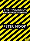 The Hacienda (eBook): How Not to Run a Club